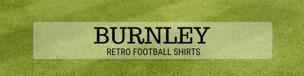Burnley retro shirts header