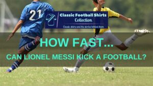 How fast can messi kick a ball