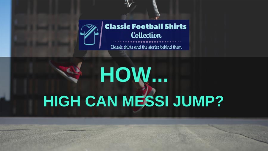 How high can messi jump