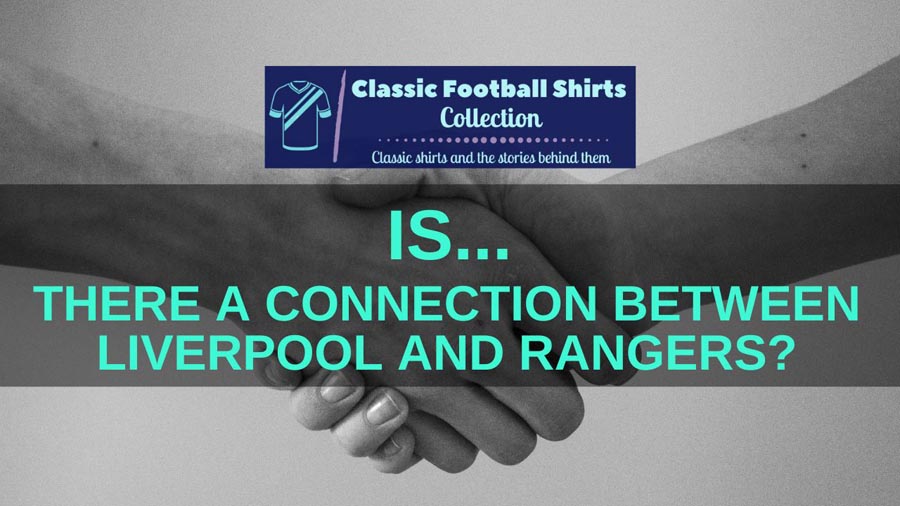 Liverpool Rangers Connection – Is There One? (Discussed)