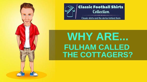Why Are Fulham Called The Cottagers? (Solved)