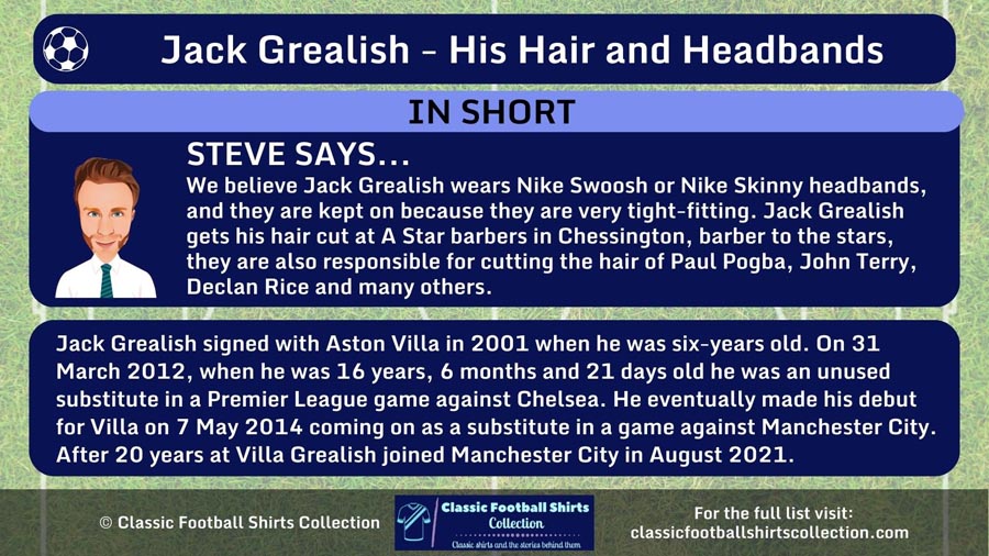 INFOGRAPHIC on Jack Grealish His Hair and Headbands