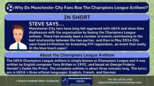 INFOGRAPHIC Answering the Question Why Do Manchester city Supporters Boo the Champions League Anthem